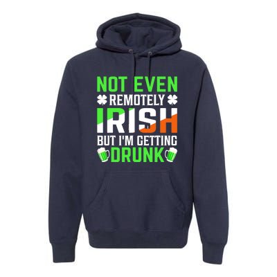 I'm Getting Drunk Irish Flag Shamrock St Patrick's Day Beer Premium Hoodie