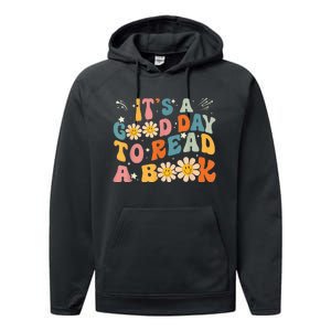 It's Good Day To Read Book Funny Library Reading Lovers Performance Fleece Hoodie