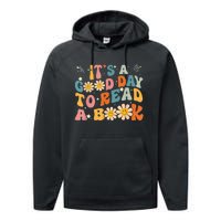 It's Good Day To Read Book Funny Library Reading Lovers Performance Fleece Hoodie