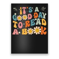 It's Good Day To Read Book Funny Library Reading Lovers Poster