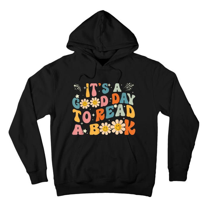 It's Good Day To Read Book Funny Library Reading Lovers Tall Hoodie