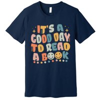 It's Good Day To Read Book Funny Library Reading Lovers Premium T-Shirt