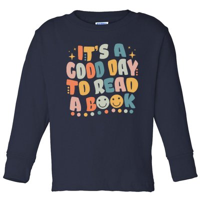 It's Good Day To Read Book Funny Library Reading Lovers Toddler Long Sleeve Shirt