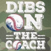 I've Got Dibs On The Coach Funny Baseball Coach Legacy Tie Dye Trucker Hat