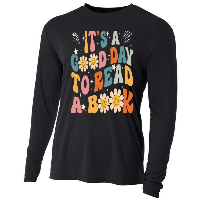 It's Good Day To Read Book Funny Library Reading Lovers Cooling Performance Long Sleeve Crew