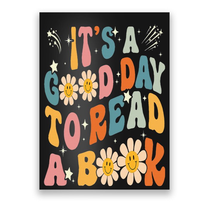 It's Good Day To Read Book Funny Library Reading Lovers Poster