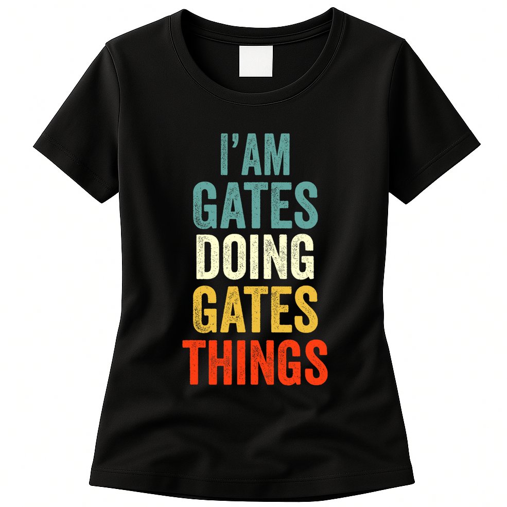 IM Gates Doing Gates Things Gates Personalized Womens T-Shirt