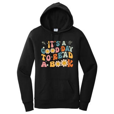 Its Good Day To Read Book Funny Library Reading Lovers Women's Pullover Hoodie