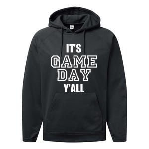 It's Game Day Y'all Funny Football Fan Tee Performance Fleece Hoodie