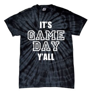 It's Game Day Y'all Funny Football Fan Tee Tie-Dye T-Shirt