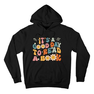 Its Good Day To Read Book Funny Library Reading Lovers Hoodie