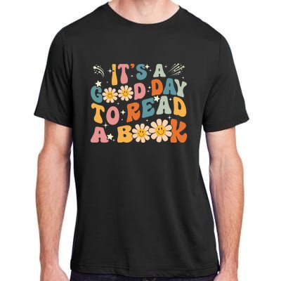 Its Good Day To Read Book Funny Library Reading Lovers Adult ChromaSoft Performance T-Shirt