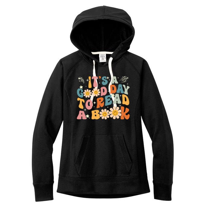 Its Good Day To Read Book Funny Library Reading Lovers Women's Fleece Hoodie