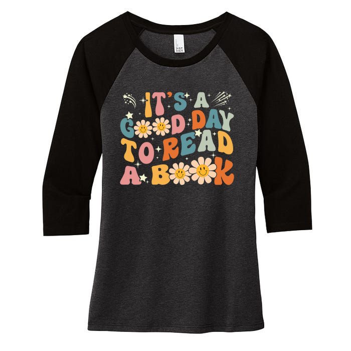 Its Good Day To Read Book Funny Library Reading Lovers Women's Tri-Blend 3/4-Sleeve Raglan Shirt