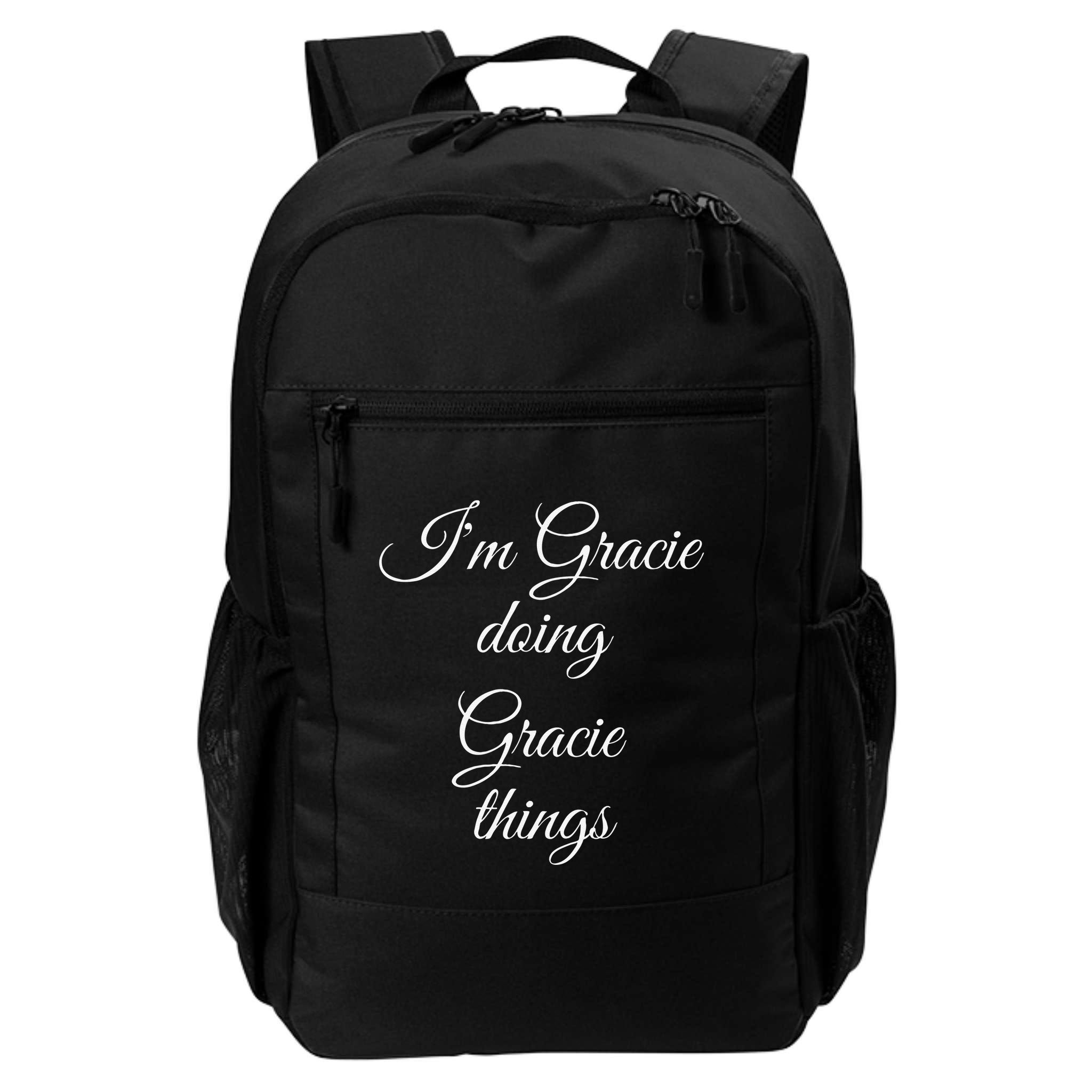 I'M GRACIE DOING GRACIE THINGS Funny Birthday Name Gift Idea Backpack