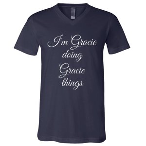 I'M GRACIE DOING GRACIE THINGS Funny Birthday Name Gift Idea V-Neck T-Shirt