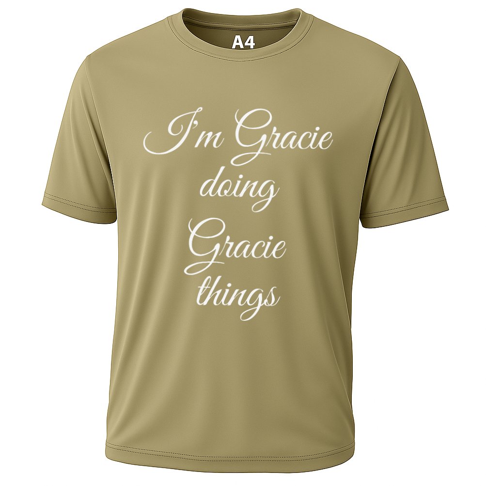 I'M GRACIE DOING GRACIE THINGS Funny Birthday Name Gift Idea Cooling Performance Crew T-Shirt