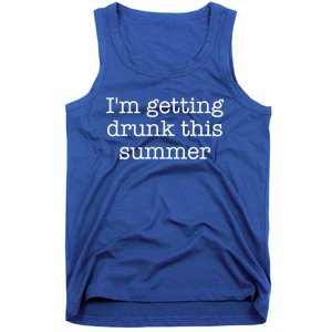 Im Getting Drunk This Summer Funny Gift Tank Top