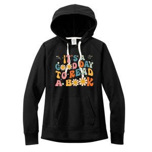 Its Good Day To Read Book Funny Library Reading Lovers Women's Fleece Hoodie