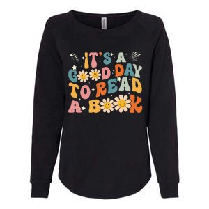 Its Good Day To Read Book Funny Library Reading Lovers Womens California Wash Sweatshirt