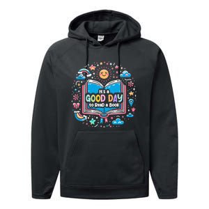 ItS Good Day To Read Book Funny Library Reading Books Lover Performance Fleece Hoodie