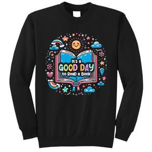 ItS Good Day To Read Book Funny Library Reading Books Lover Sweatshirt