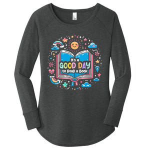 ItS Good Day To Read Book Funny Library Reading Books Lover Women's Perfect Tri Tunic Long Sleeve Shirt