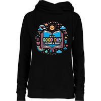 ItS Good Day To Read Book Funny Library Reading Books Lover Womens Funnel Neck Pullover Hood