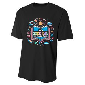 ItS Good Day To Read Book Funny Library Reading Books Lover Performance Sprint T-Shirt