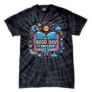 ItS Good Day To Read Book Funny Library Reading Books Lover Tie-Dye T-Shirt