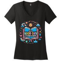 ItS Good Day To Read Book Funny Library Reading Books Lover Women's V-Neck T-Shirt