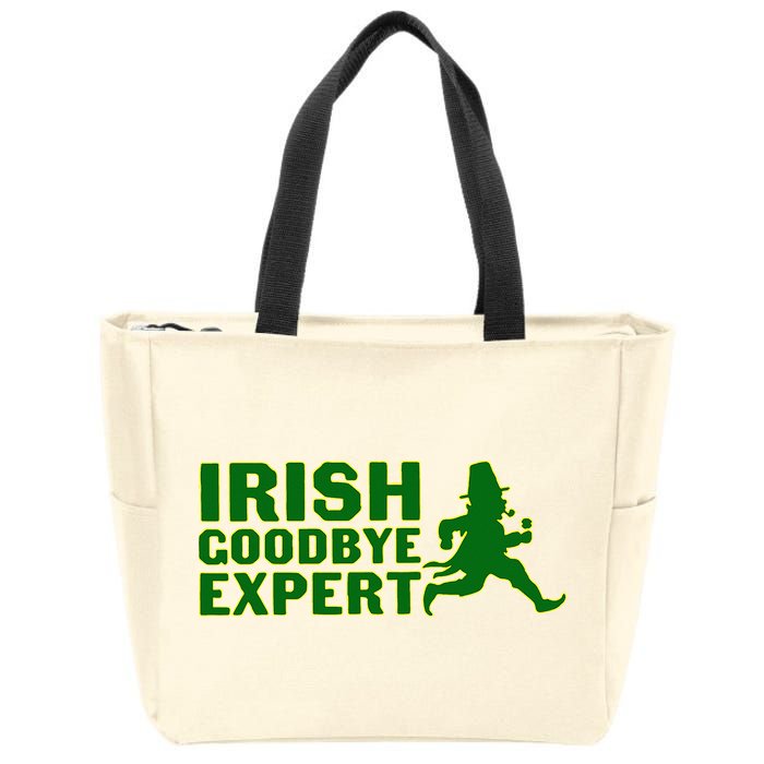 Irish Goodbye Expert Funny St Patrick's Day Irish Ireland Zip Tote Bag