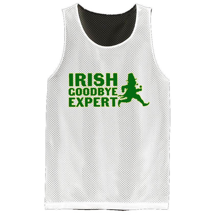 Irish Goodbye Expert Funny St Patrick's Day Irish Ireland Mesh Reversible Basketball Jersey Tank