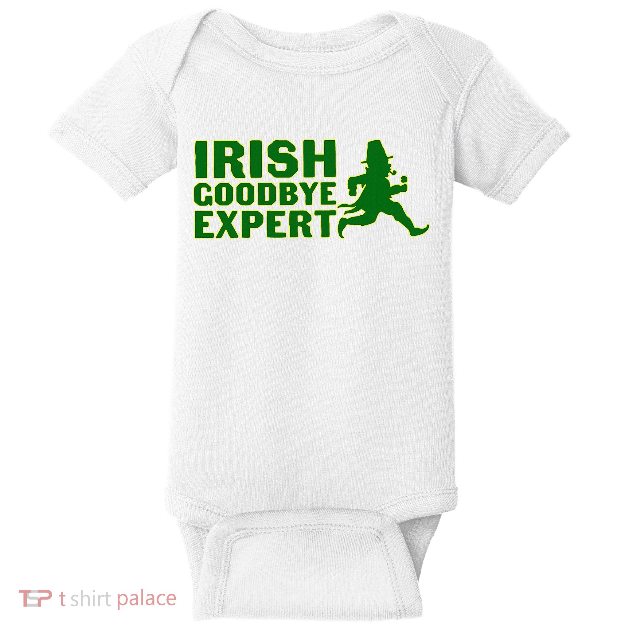 Irish Goodbye Expert Funny St Patrick's Day Irish Ireland Baby Bodysuit