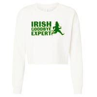 Irish Goodbye Expert Funny St Patrick's Day Irish Ireland Cropped Pullover Crew