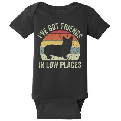 I've Got Friends In Low Places Corgi Baby Bodysuit