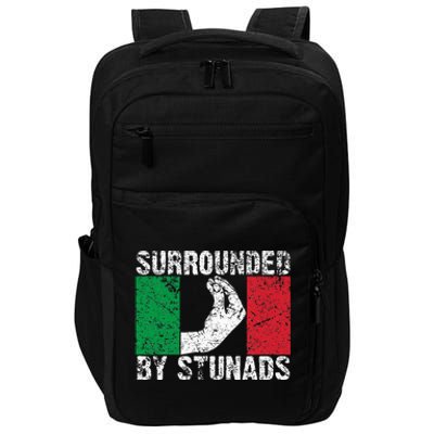 Italian Gift For Cool Surrounded By Stunads Impact Tech Backpack