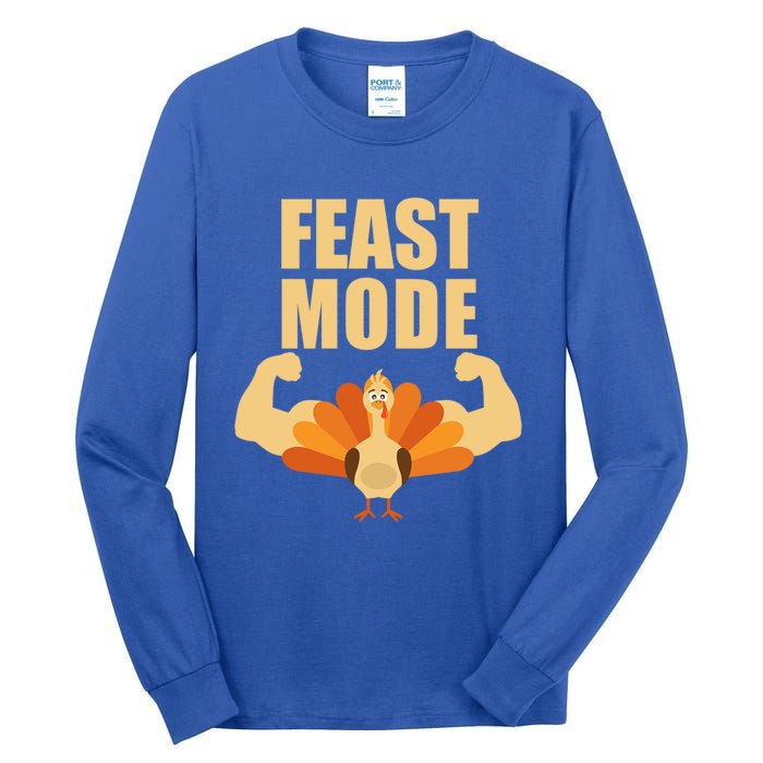 Ideal Gift For Thanksgiving Feast Mode Adult And Gift Tall Long Sleeve T-Shirt