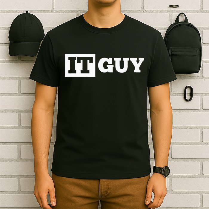 IT Guy Funny Information Technology Tech Desktop Support T-Shirt
