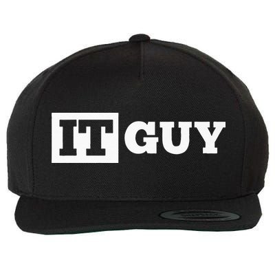 IT Guy Funny Information Technology Tech Desktop Support Wool Snapback Cap