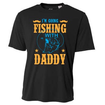 I'm Going Fishing With Daddy Cooling Performance Crew T-Shirt