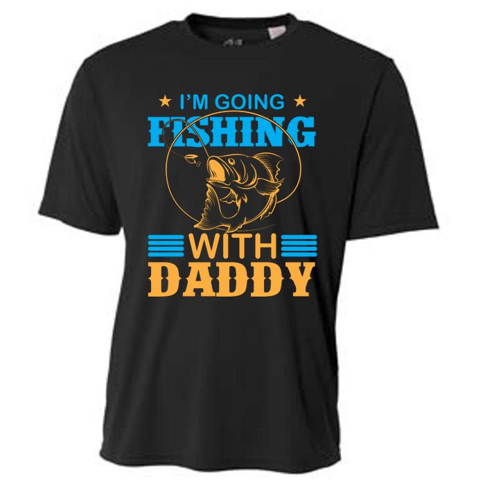 I'm Going Fishing With Daddy Cooling Performance Crew T-Shirt