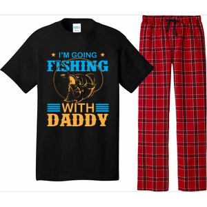 I'm Going Fishing With Daddy Pajama Set