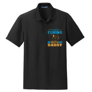 I'm Going Fishing With Daddy Dry Zone Grid Polo