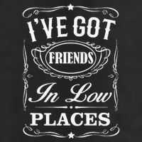 I've Got Friends In Low Places Country Music Cool Comfort Performance Bucket Hat
