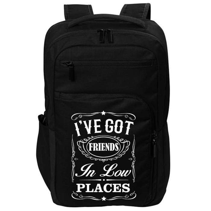 I've Got Friends In Low Places Country Music Impact Tech Backpack
