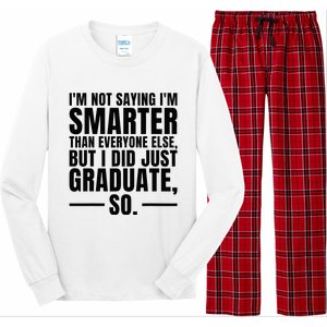 I Graduated Funny Graduation Seniors Him Or Her Long Sleeve Pajama Set