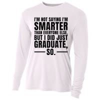 I Graduated Funny Graduation Seniors Him Or Her Cooling Performance Long Sleeve Crew