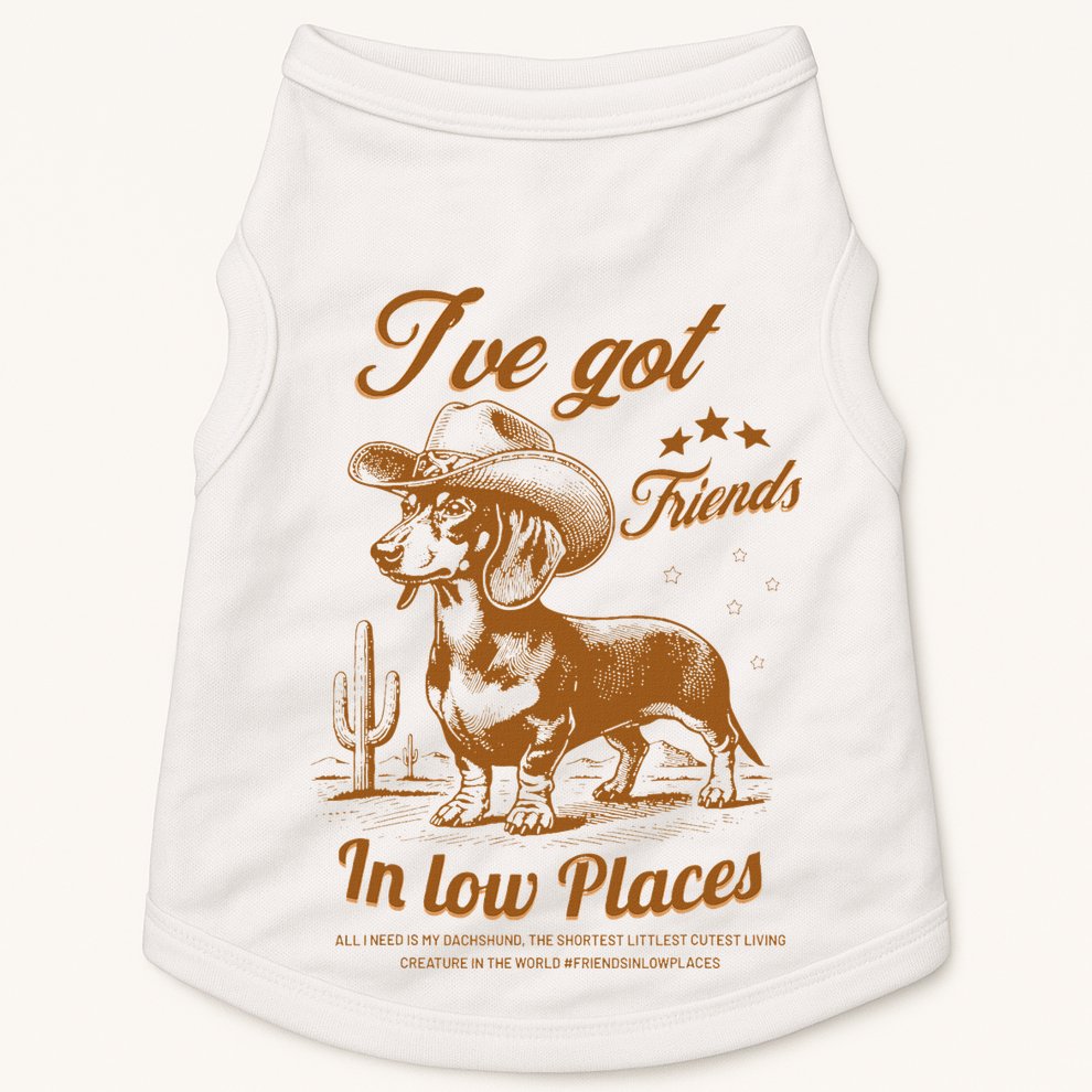 I've Got Friends In Low Places Dachshund Cowboy  Doggie Tank