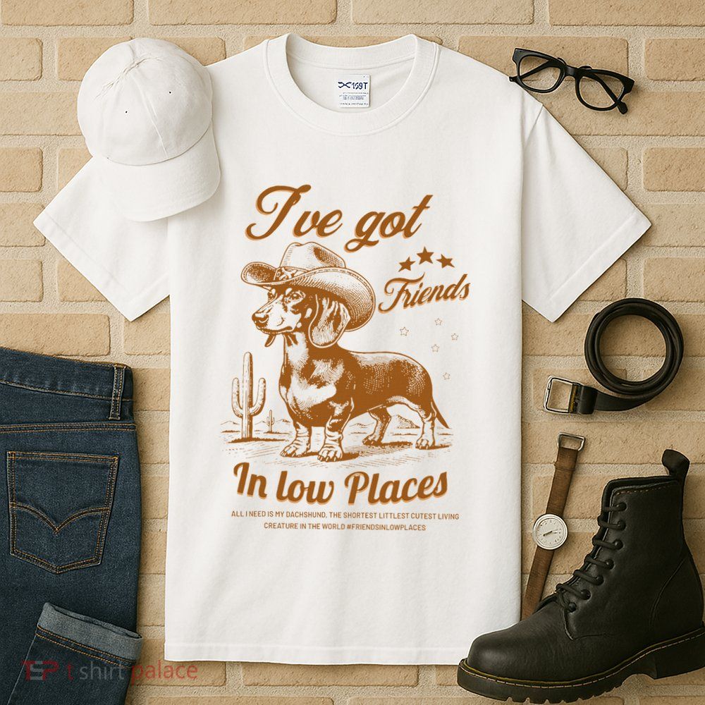 I've Got Friends In Low Places Dachshund Cowboy  Tall T-Shirt